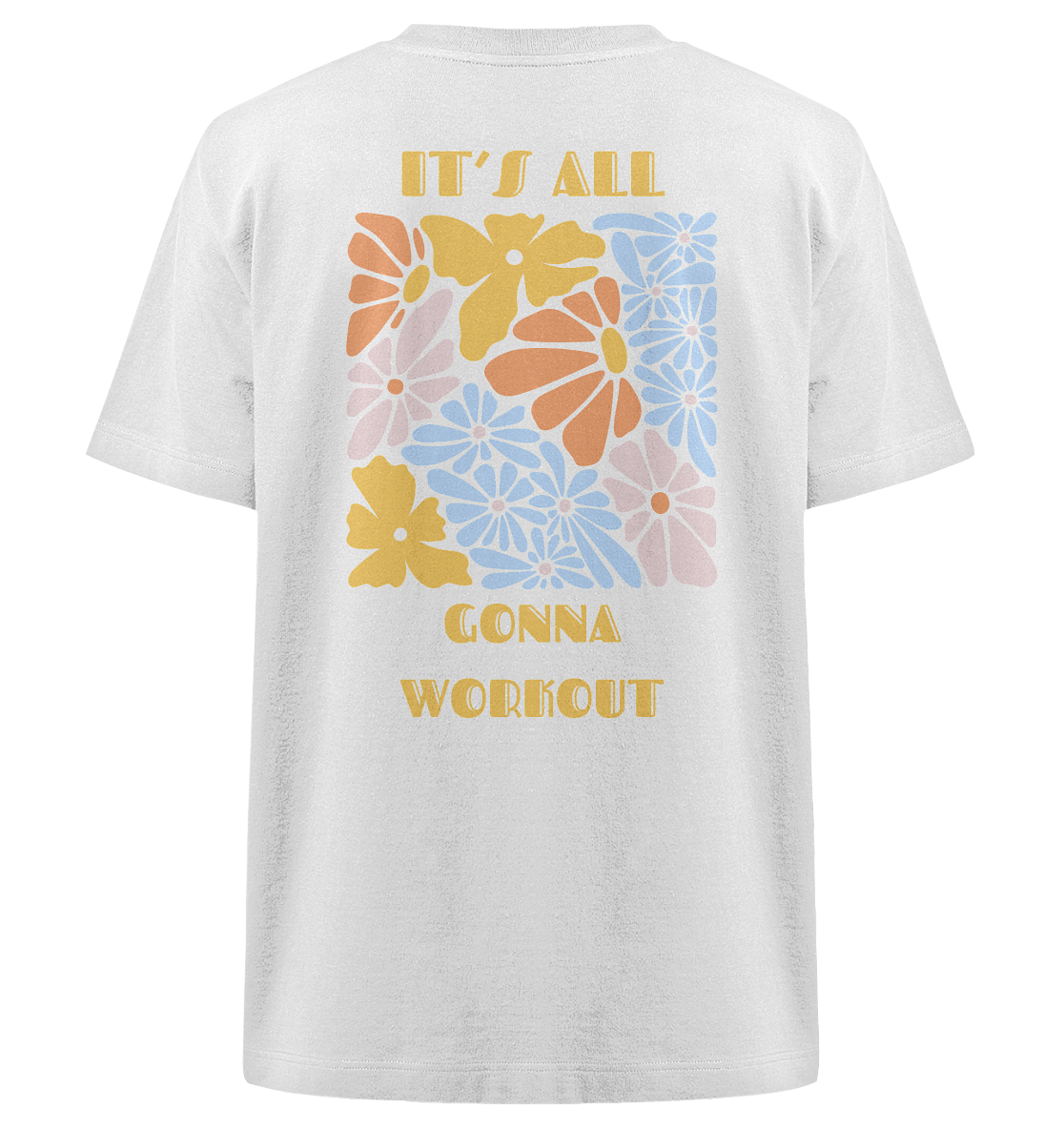 Heavy Oversized Organic T-Shirt | Limited Spring Collection | GONNA WORKOUT