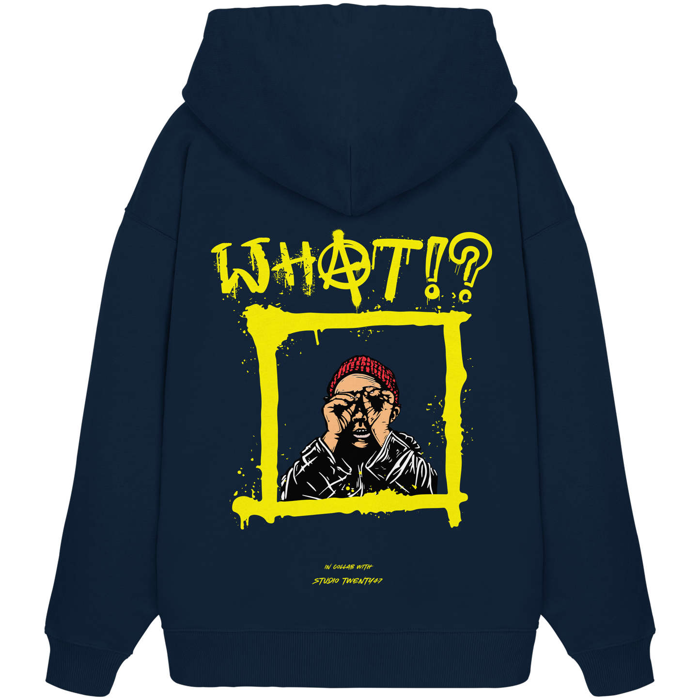 Heavy Oversized Organic Hoodie | collab mit "Studio Twenty47" | WHAT!?