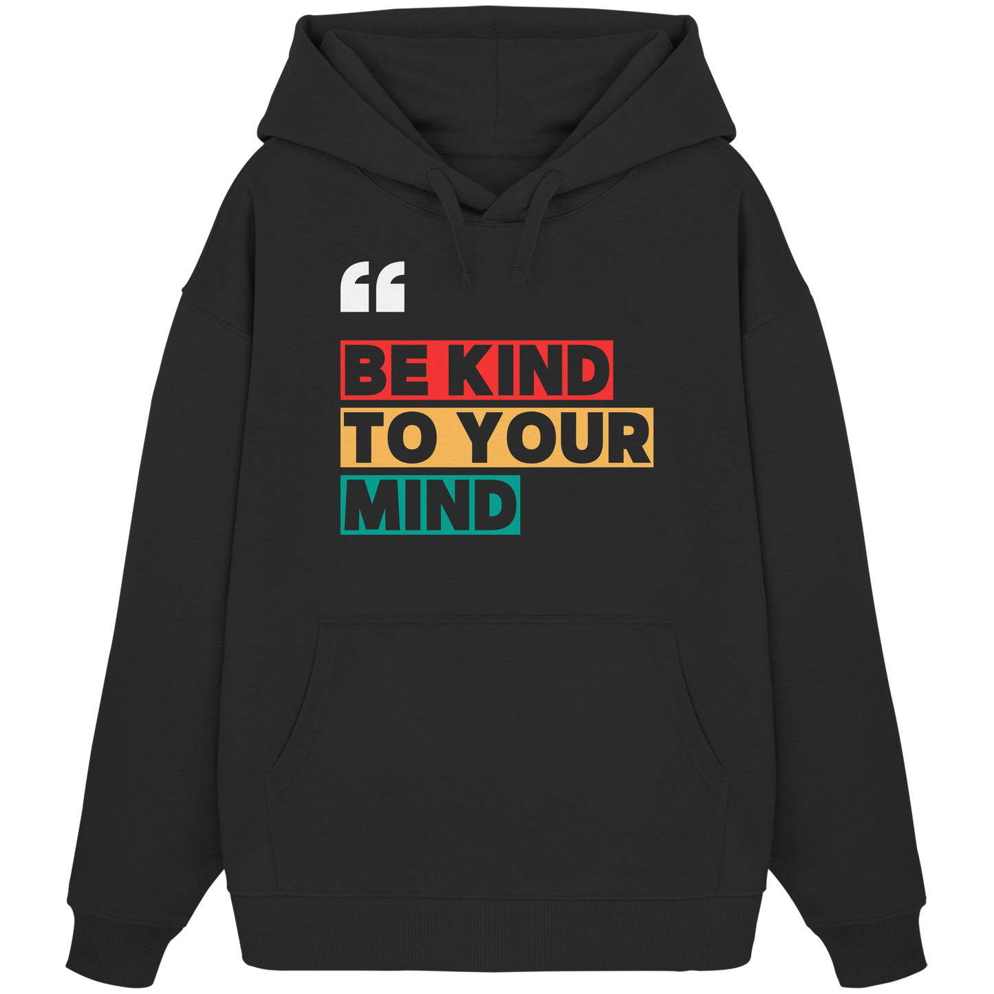 Heavy Oversized Organic Hoodie | BE KIND.